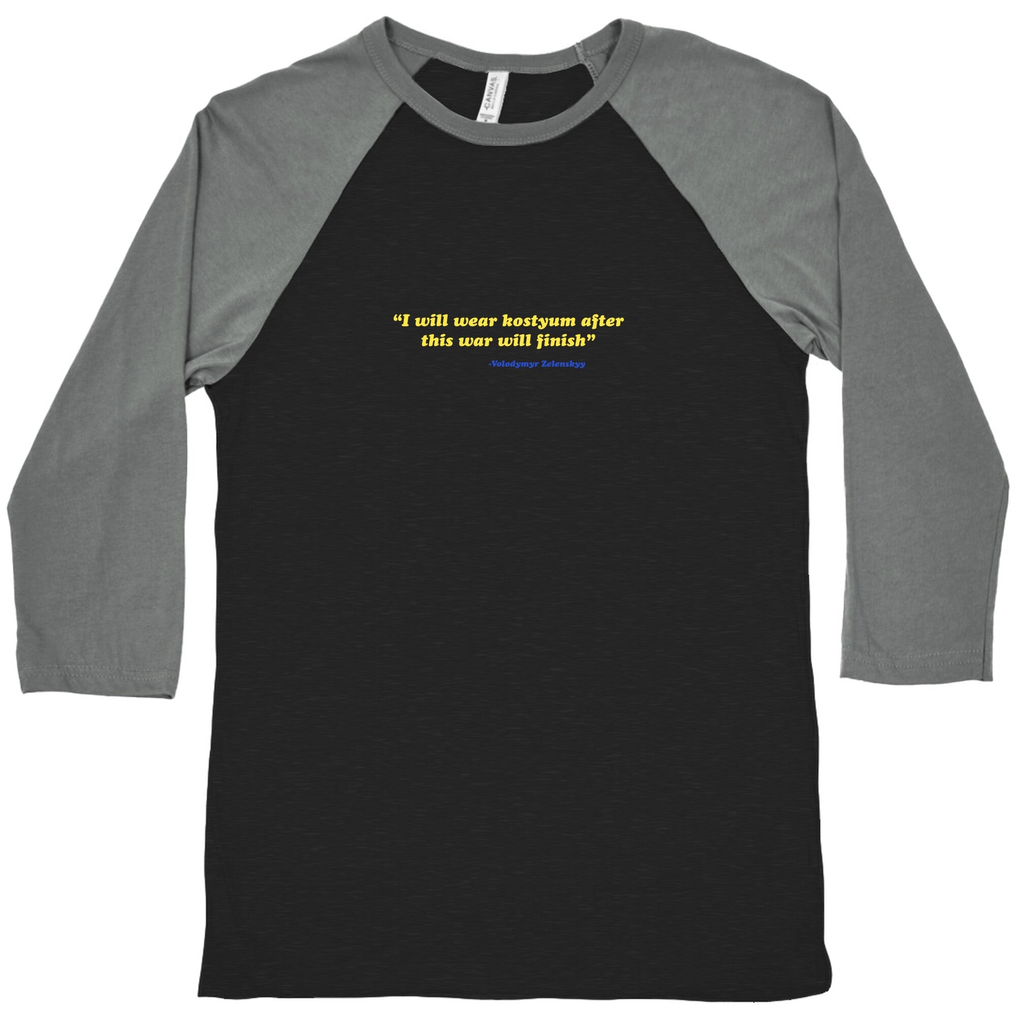 Zelensky Costume Quote Baseball Tee