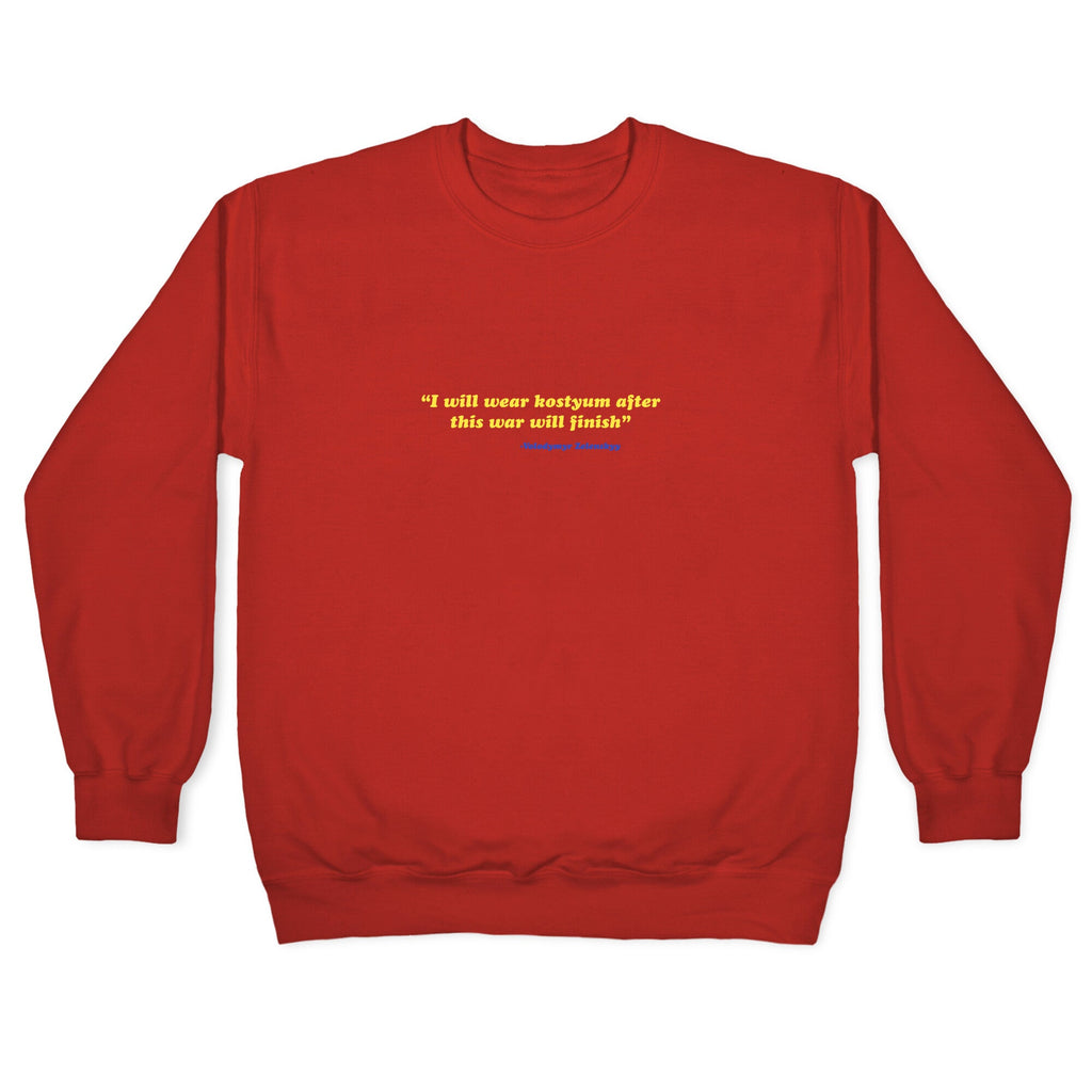 Zelensky Costume Quote Crewneck Sweatshirt