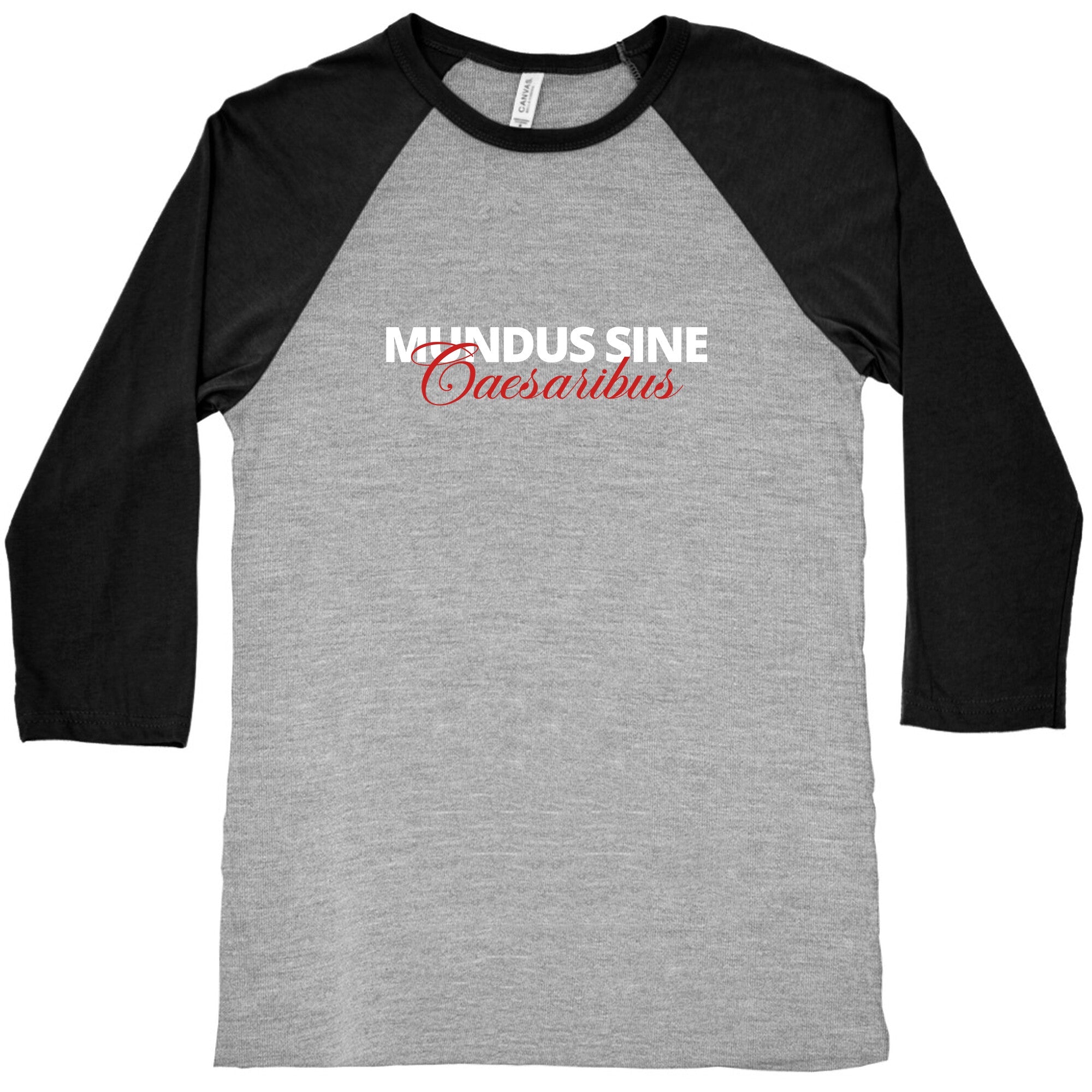 Mundus Sine Caesaribus CEO Quote Baseball Tee