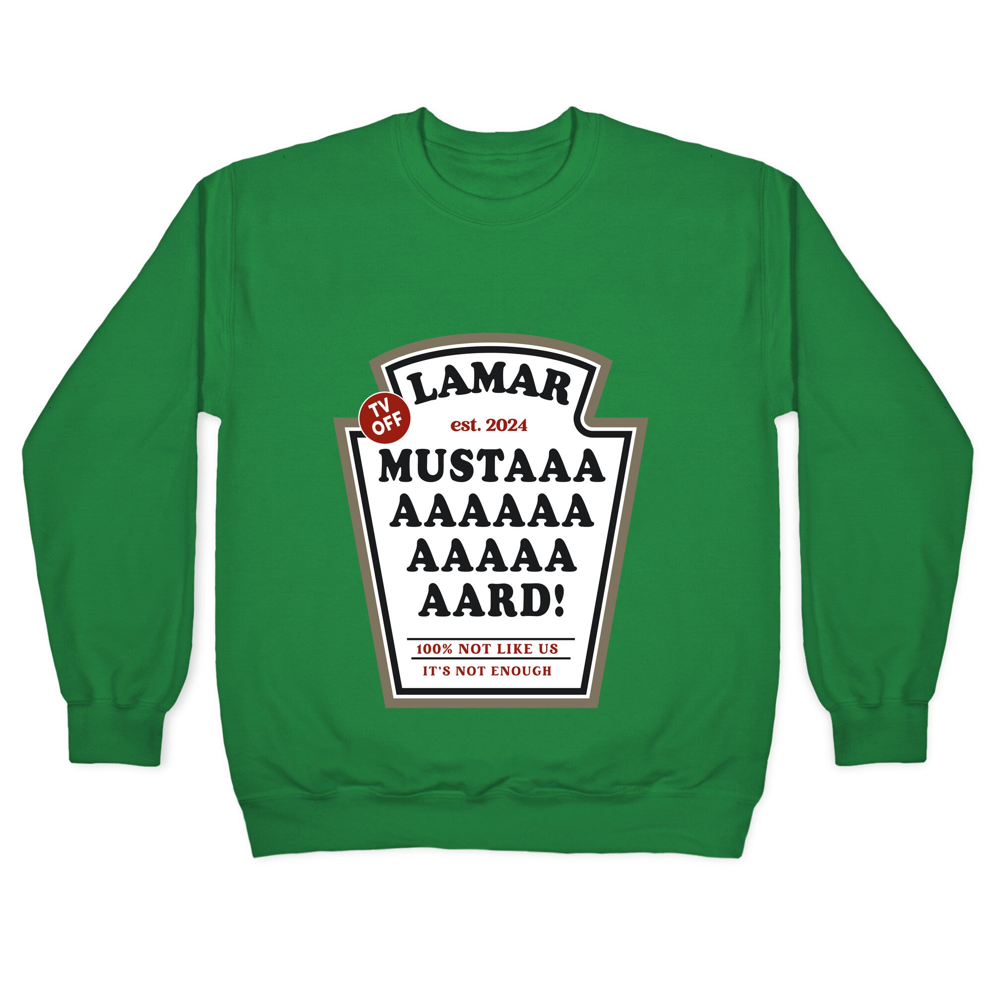 Kendrick Mustard TV Off Crewneck Sweatshirt