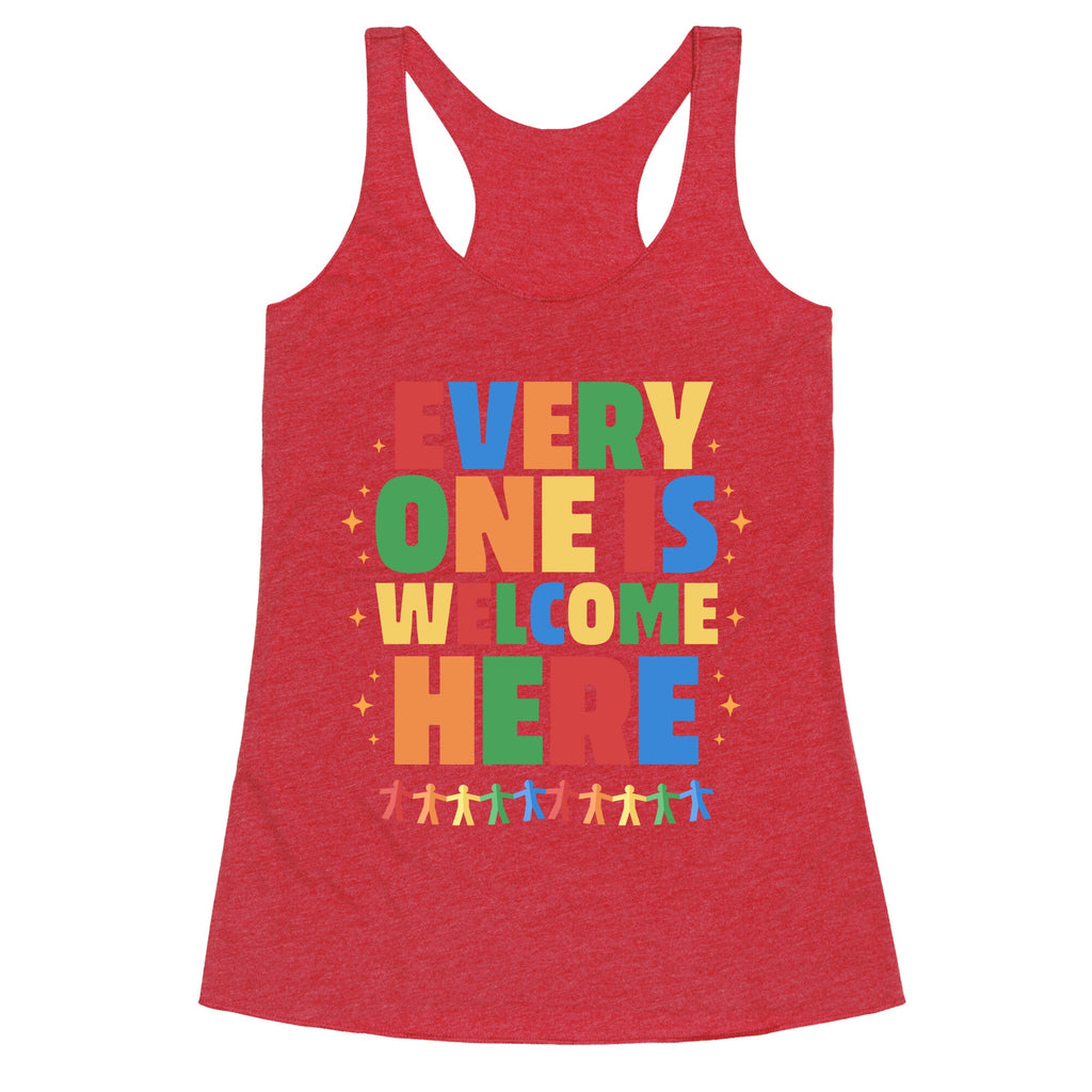 Everyone Is Welcome Here Racerback Tank