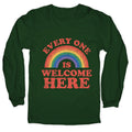 Everyone Is Welcome Here Rainbow Longsleeve Tee