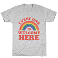 Everyone Is Welcome Here Rainbow T-Shirt