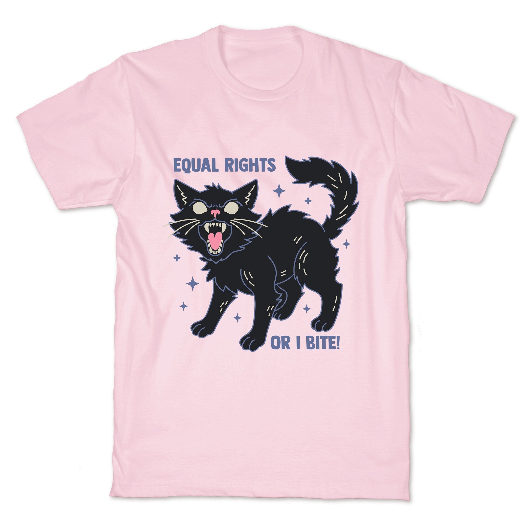 Equal Rights or I Bite T-Shirt