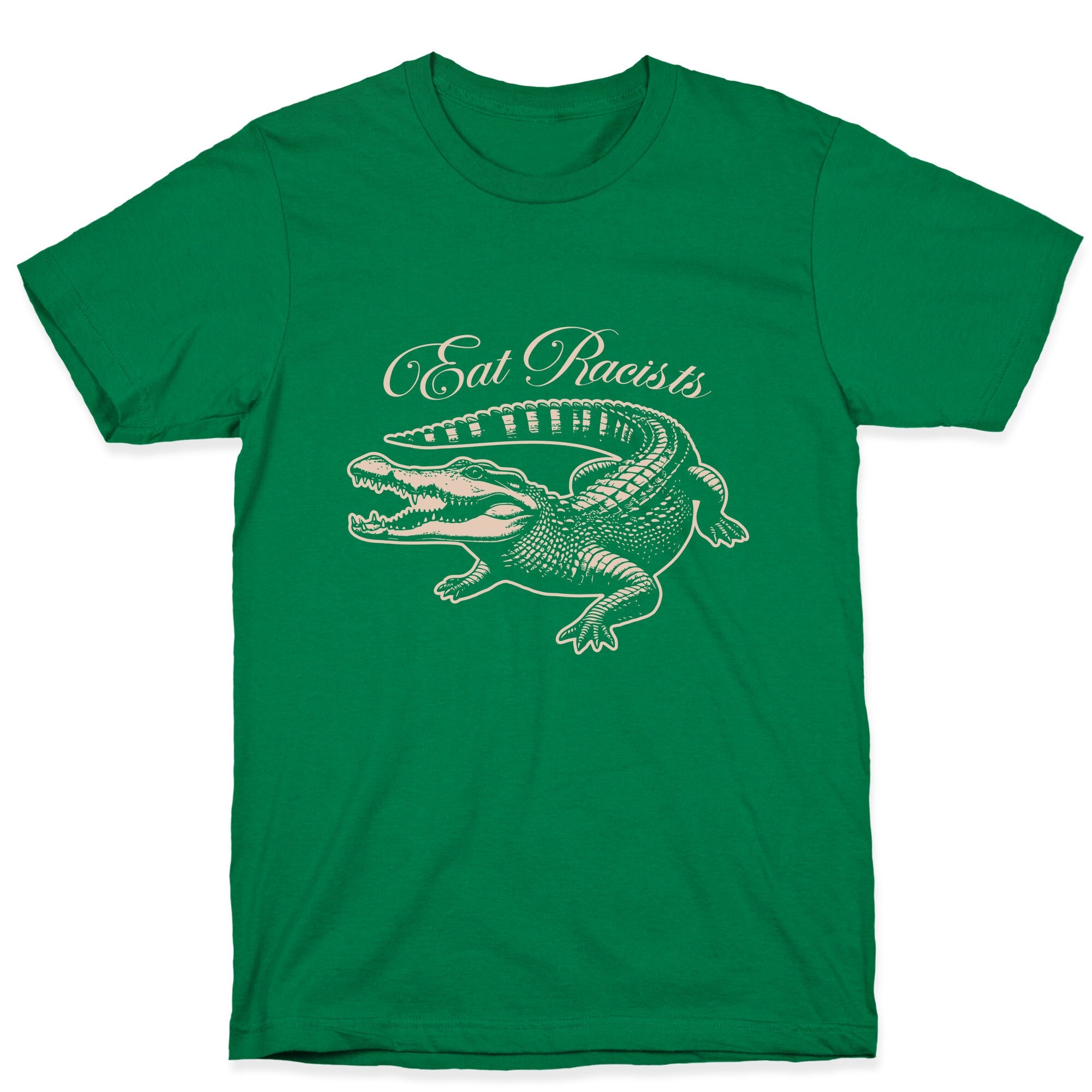Eat Racists T-Shirt