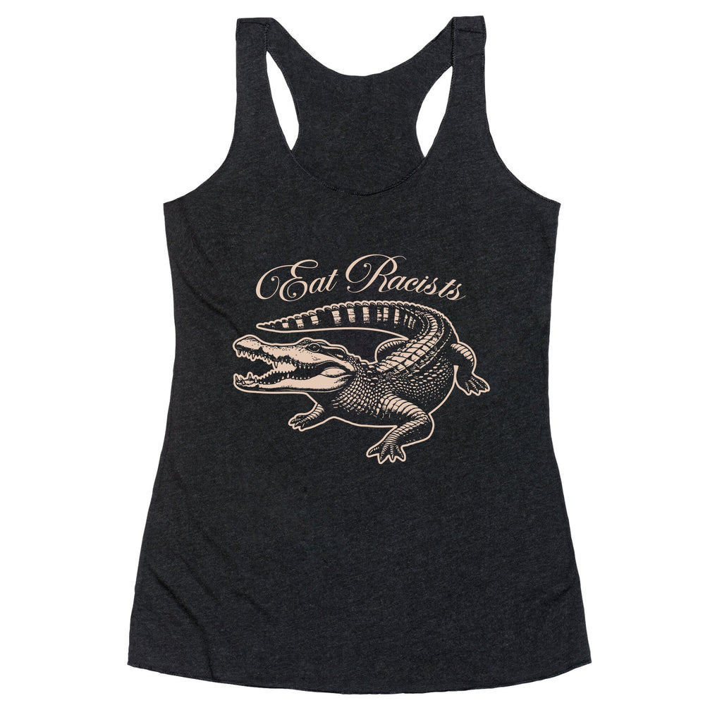 Eat Racists Racerback Tank