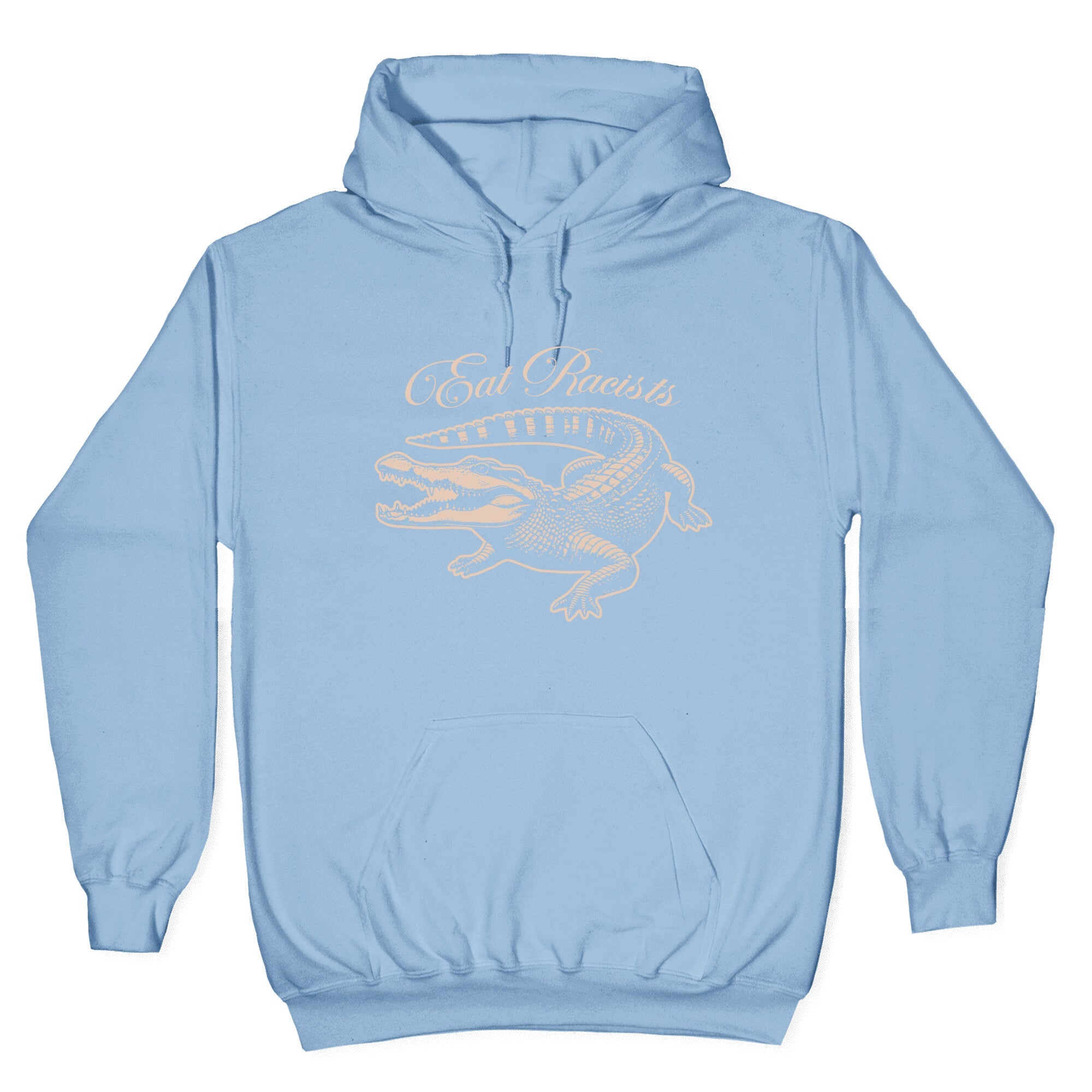 Eat Racists Hoodie
