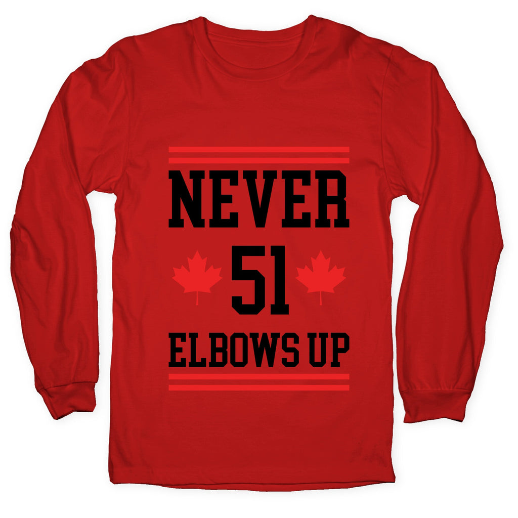 Elbows Up Never 51 Longsleeve Tee