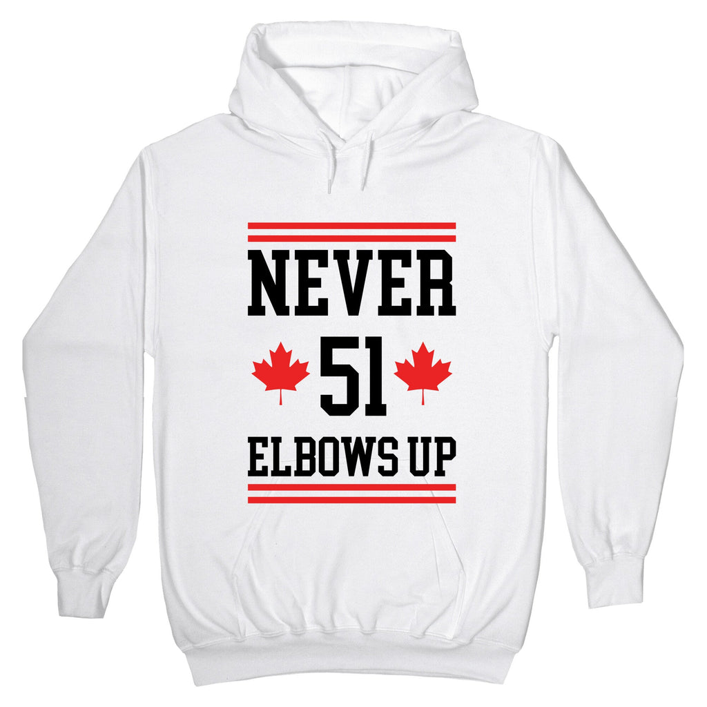 Elbows Up Never 51 Hoodie