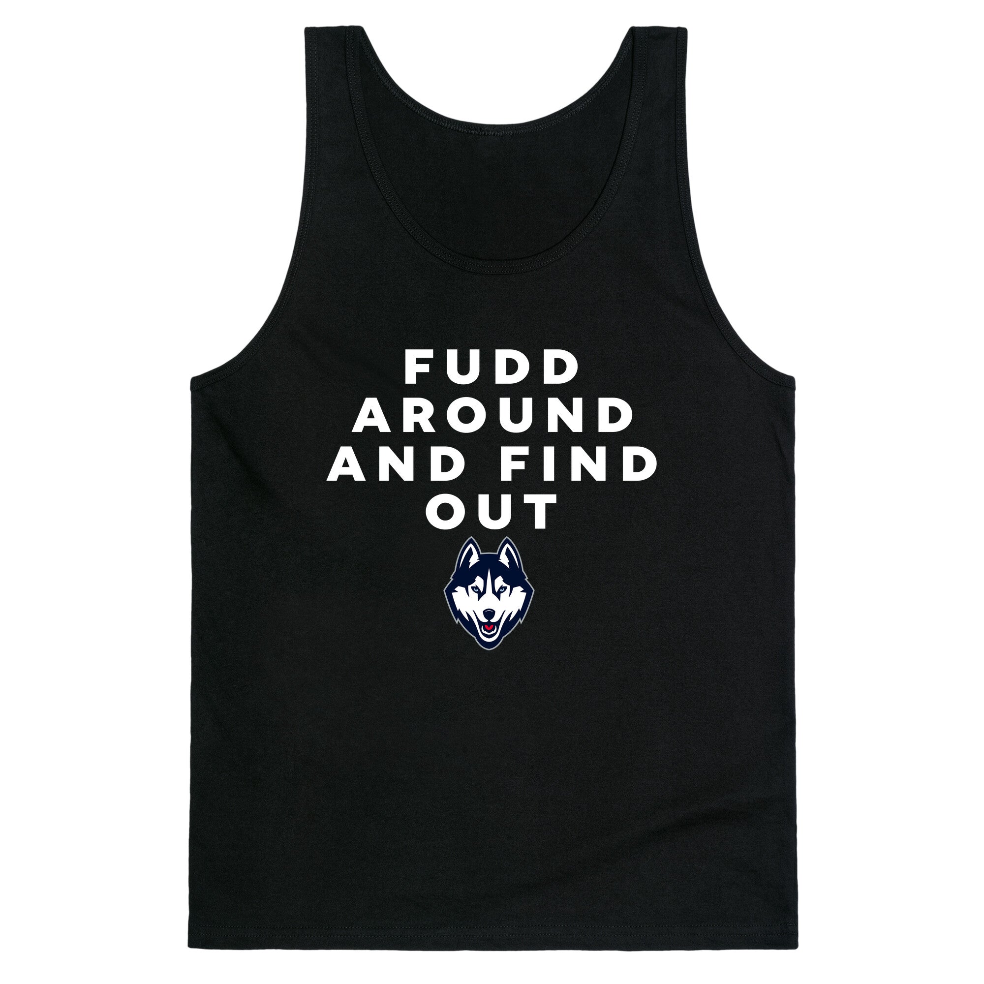 Fudd Around Find Out Tank Top