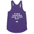 Fudd Around Find Out Racerback Tank