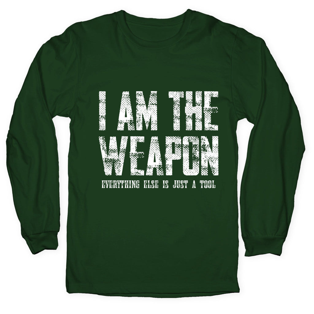 I Am The Weapon Longsleeve Tee