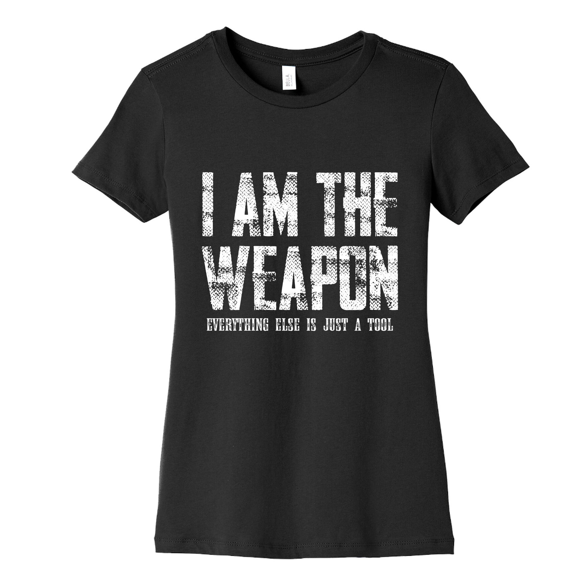 I Am The Weapon Womens Cotton Tee