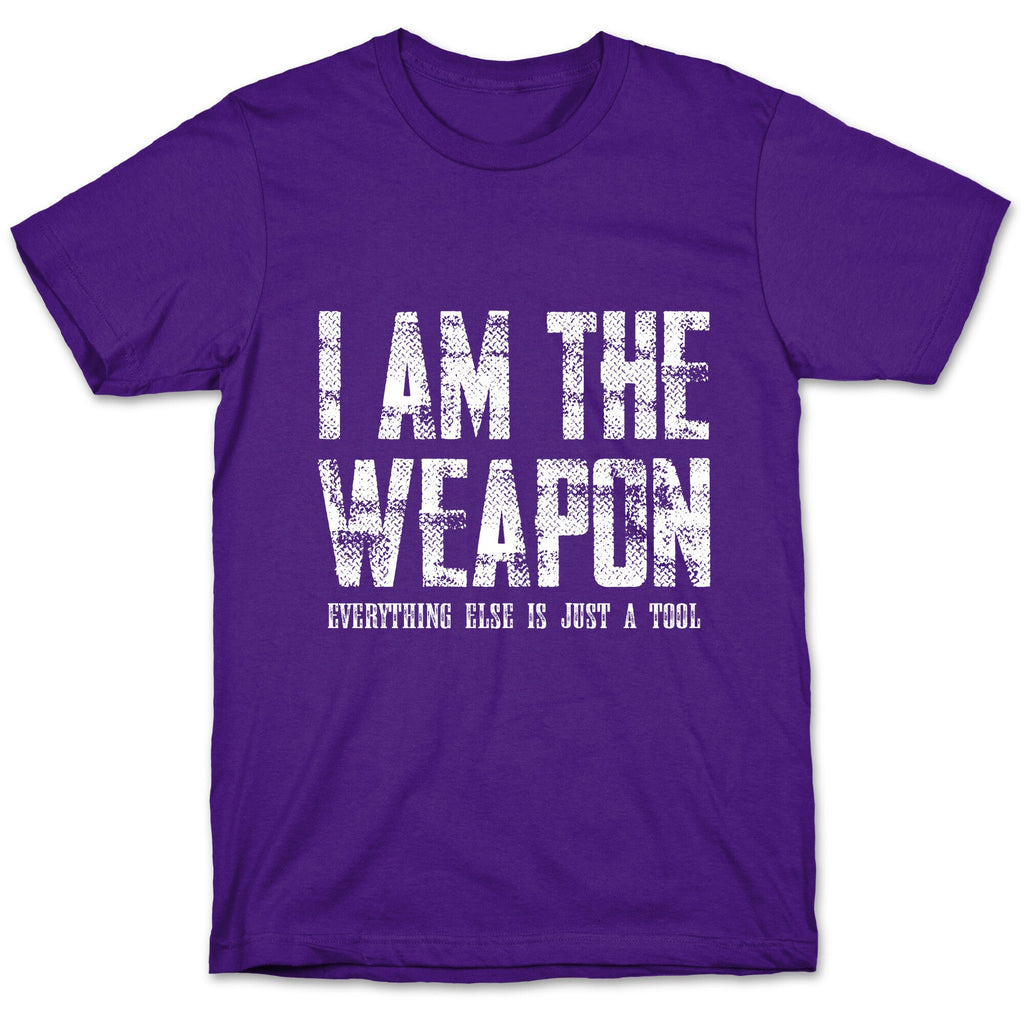 I Am The Weapon T-Shirt