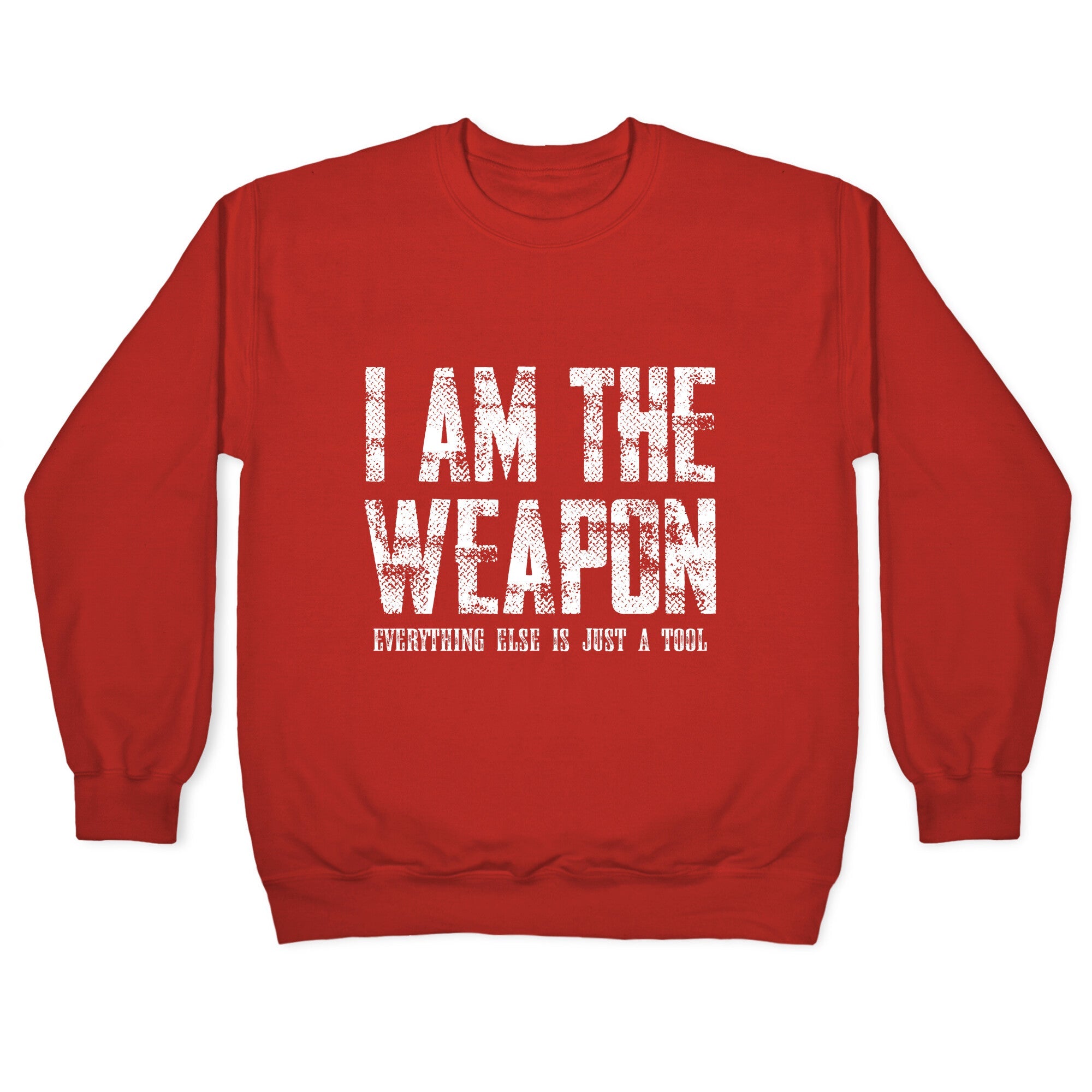 I Am The Weapon Crewneck Sweatshirt