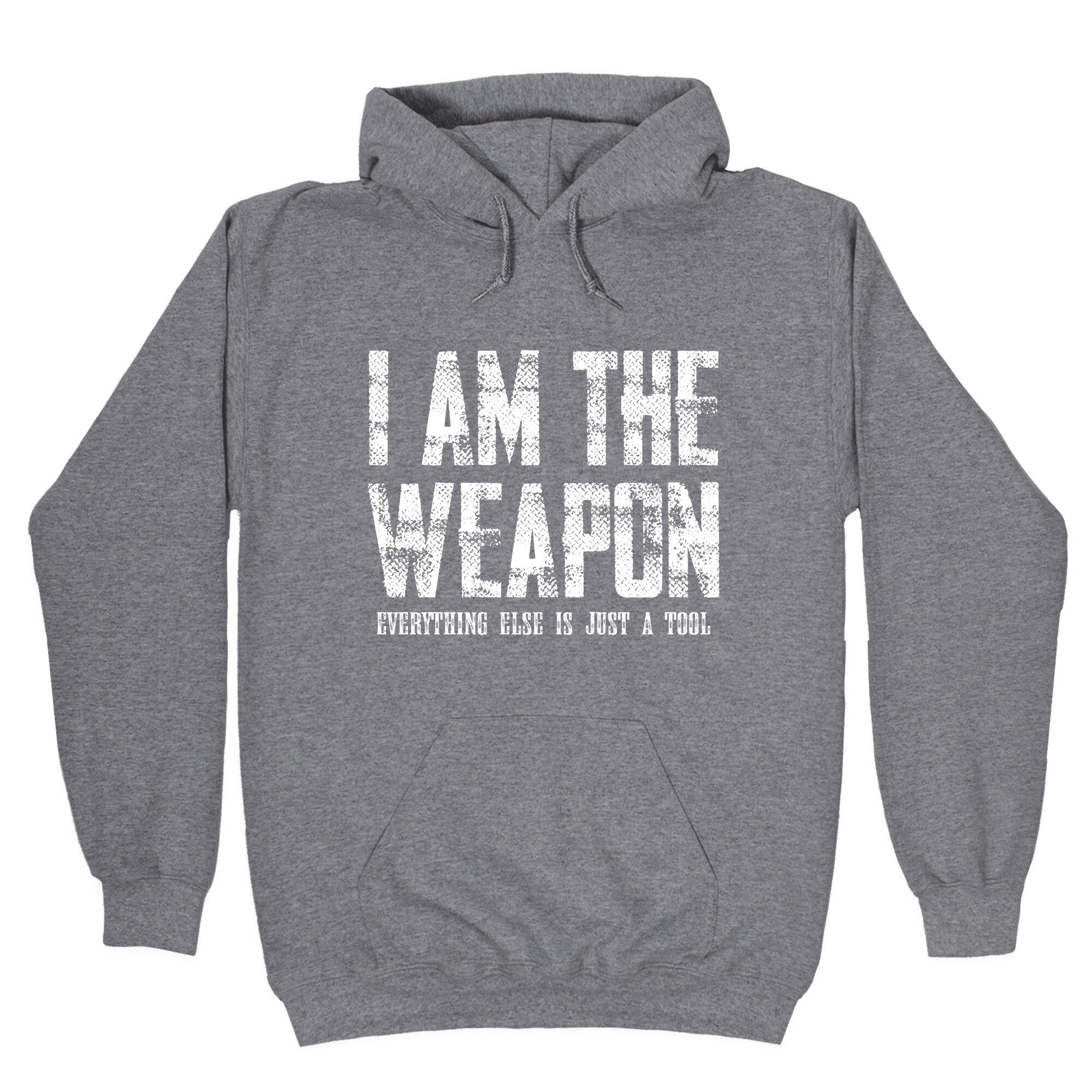 I Am The Weapon Hoodie