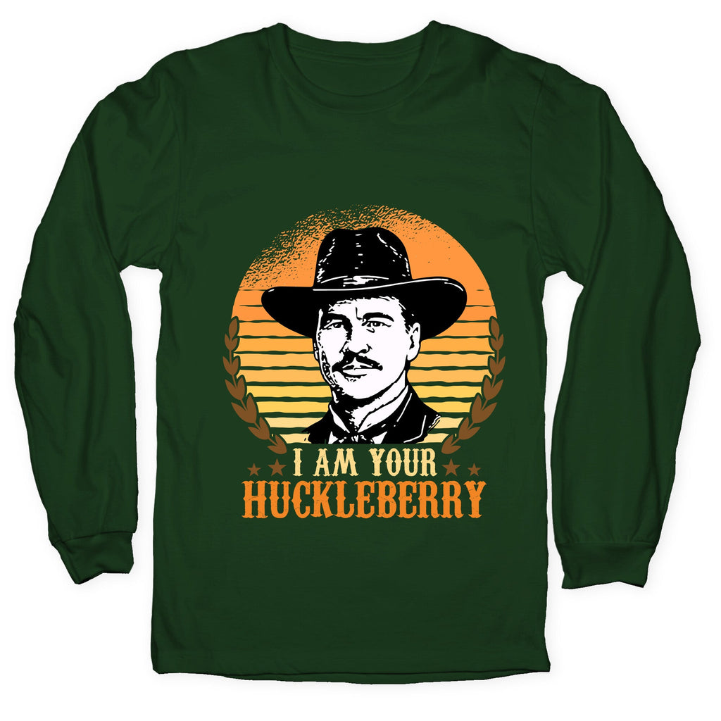 Im Your Huckleberry Longsleeve Tee