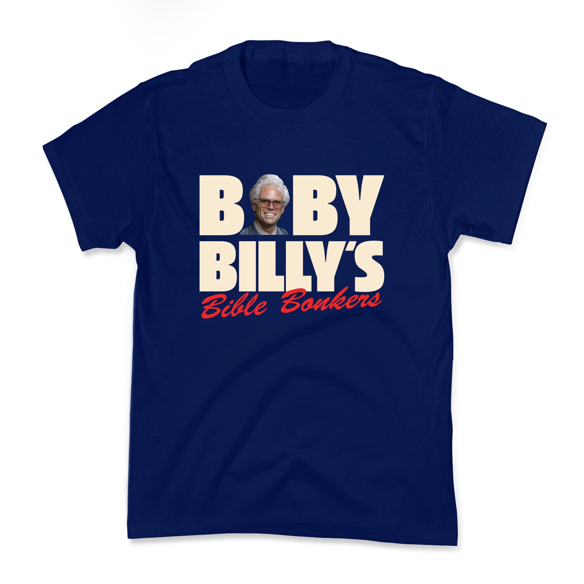 Baby Billys Bible Bonkers Kids Tee