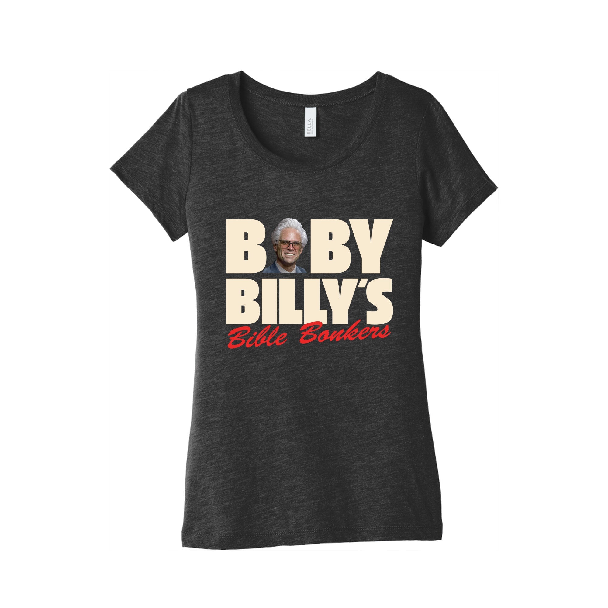 Baby Billys Bible Bonkers Womens Triblend Tee
