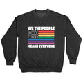 Rainbow Flag We The People Crewneck Sweatshirt