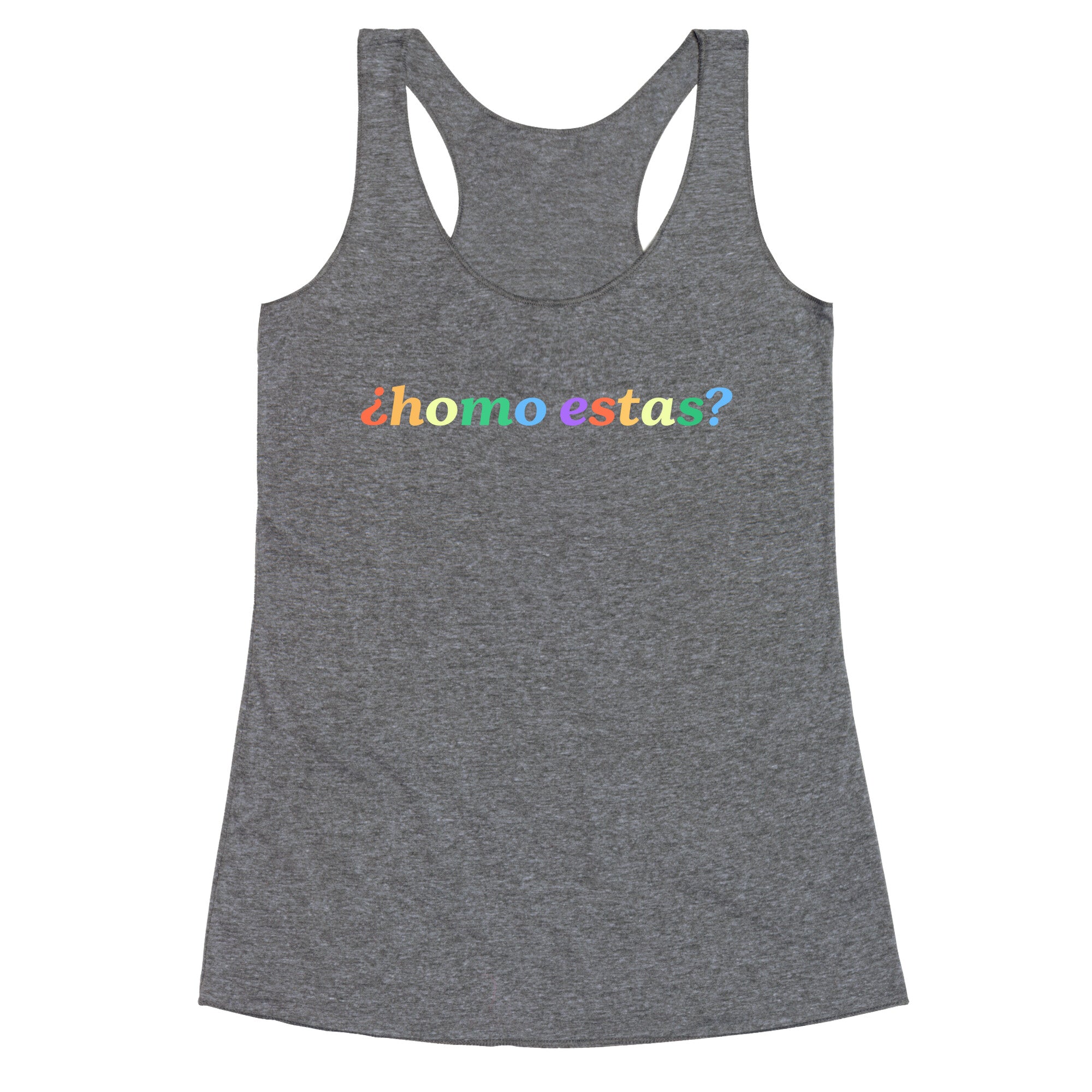 Homo Estas Rainbow Racerback Tank