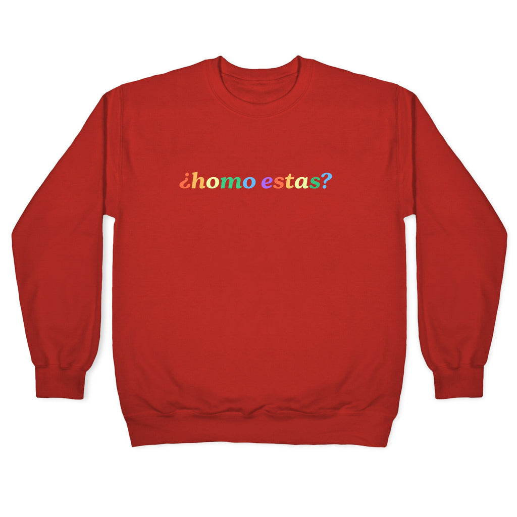 Homo Estas Rainbow Crewneck Sweatshirt