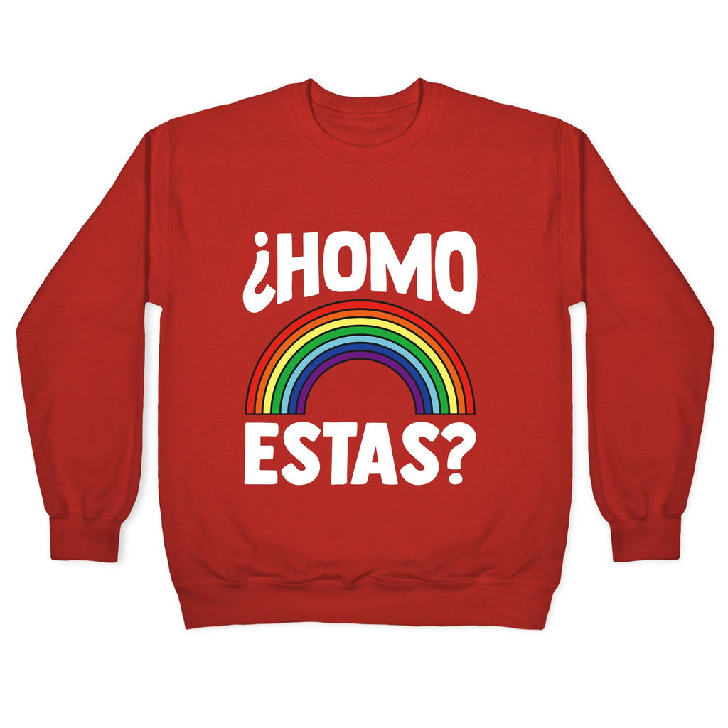 Homo Estas Rainbow Pride Crewneck Sweatshirt