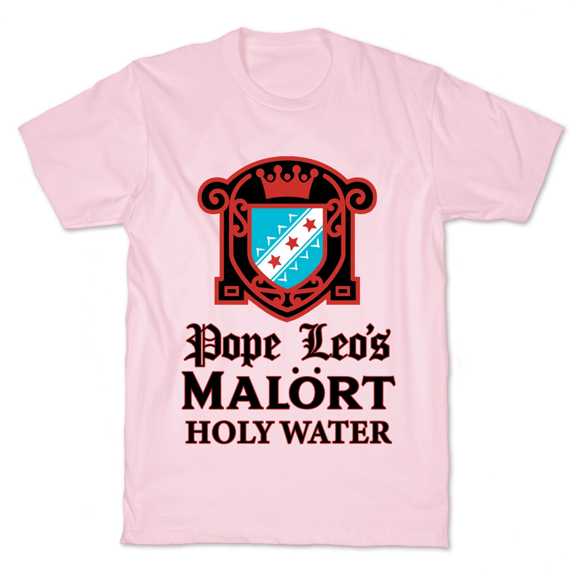 Pope Leo Holy Water T-Shirt