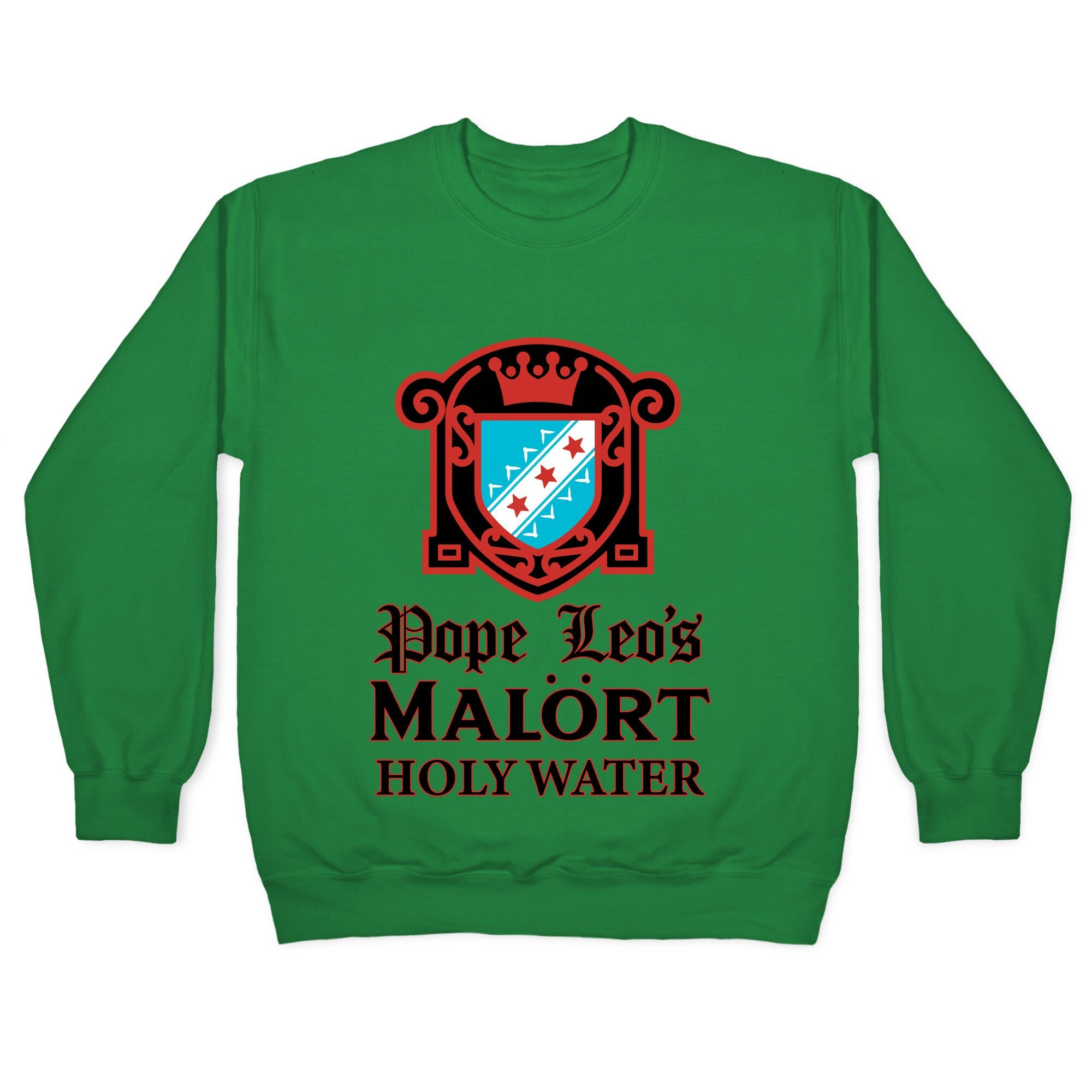 Pope Leo Holy Water Crewneck Sweatshirt