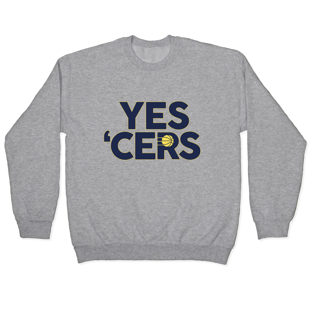 Yes Cers Crewneck Sweatshirt
