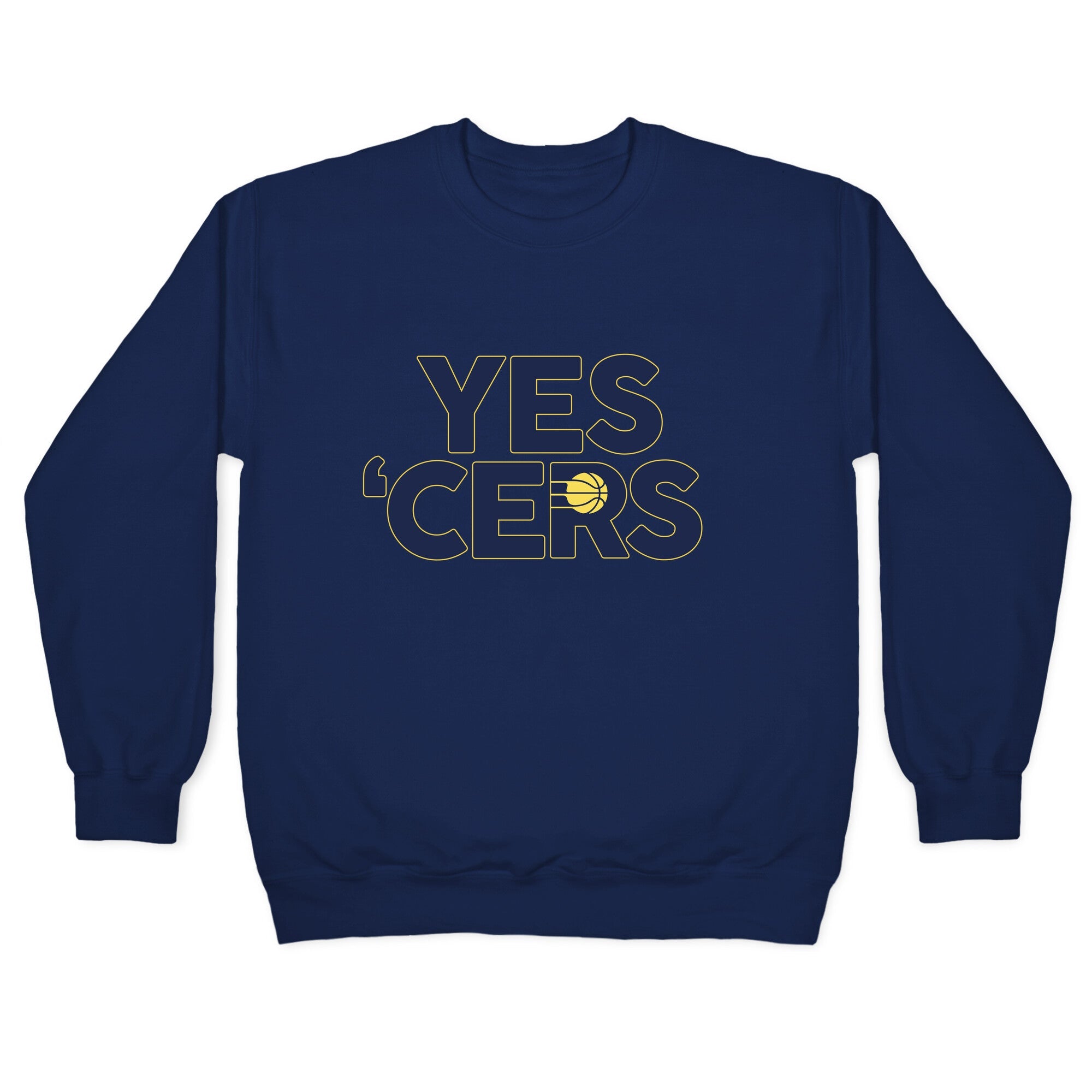 Yes Cers Crewneck Sweatshirt