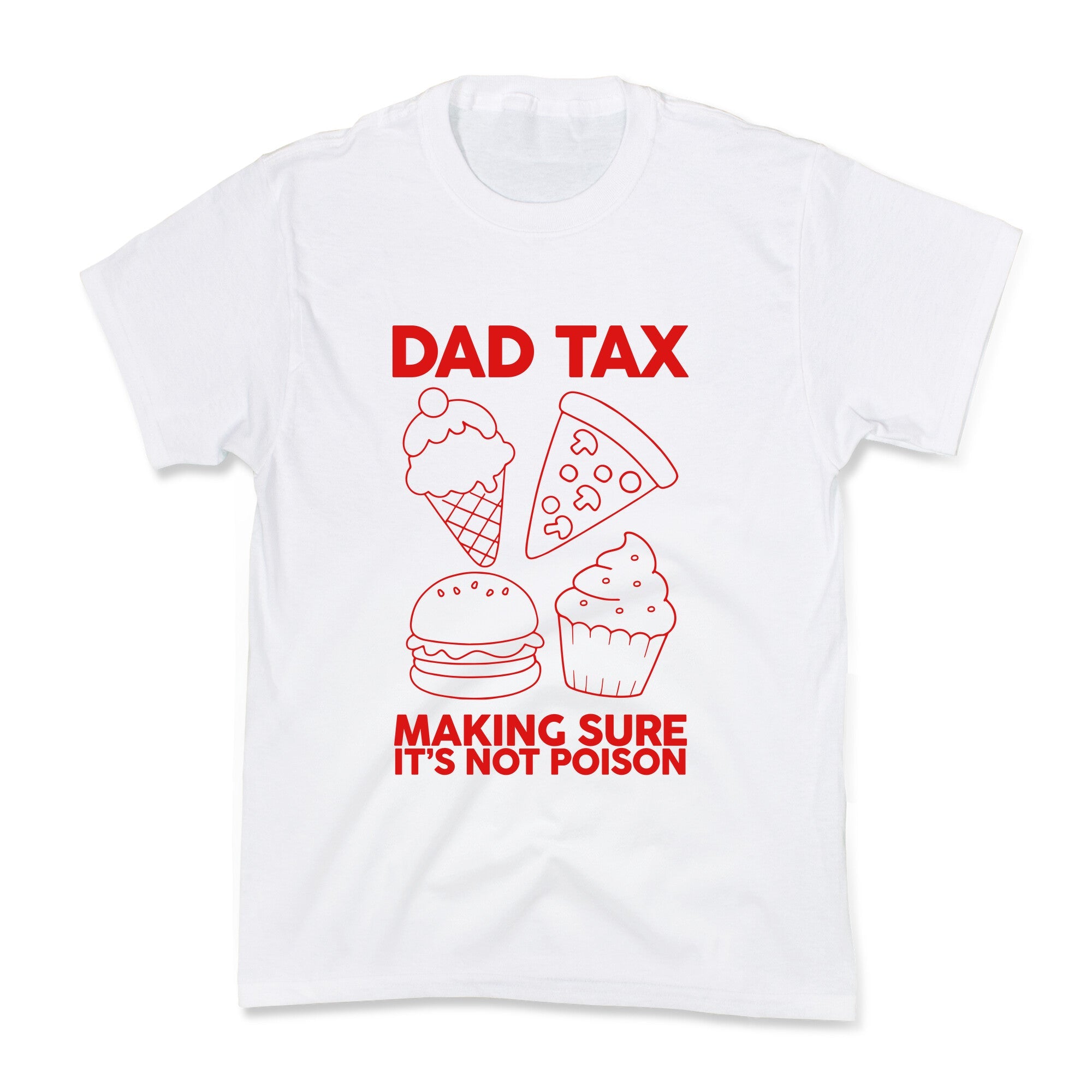Dad Tax Kids Tee