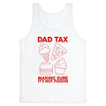 Dad Tax Tank Top