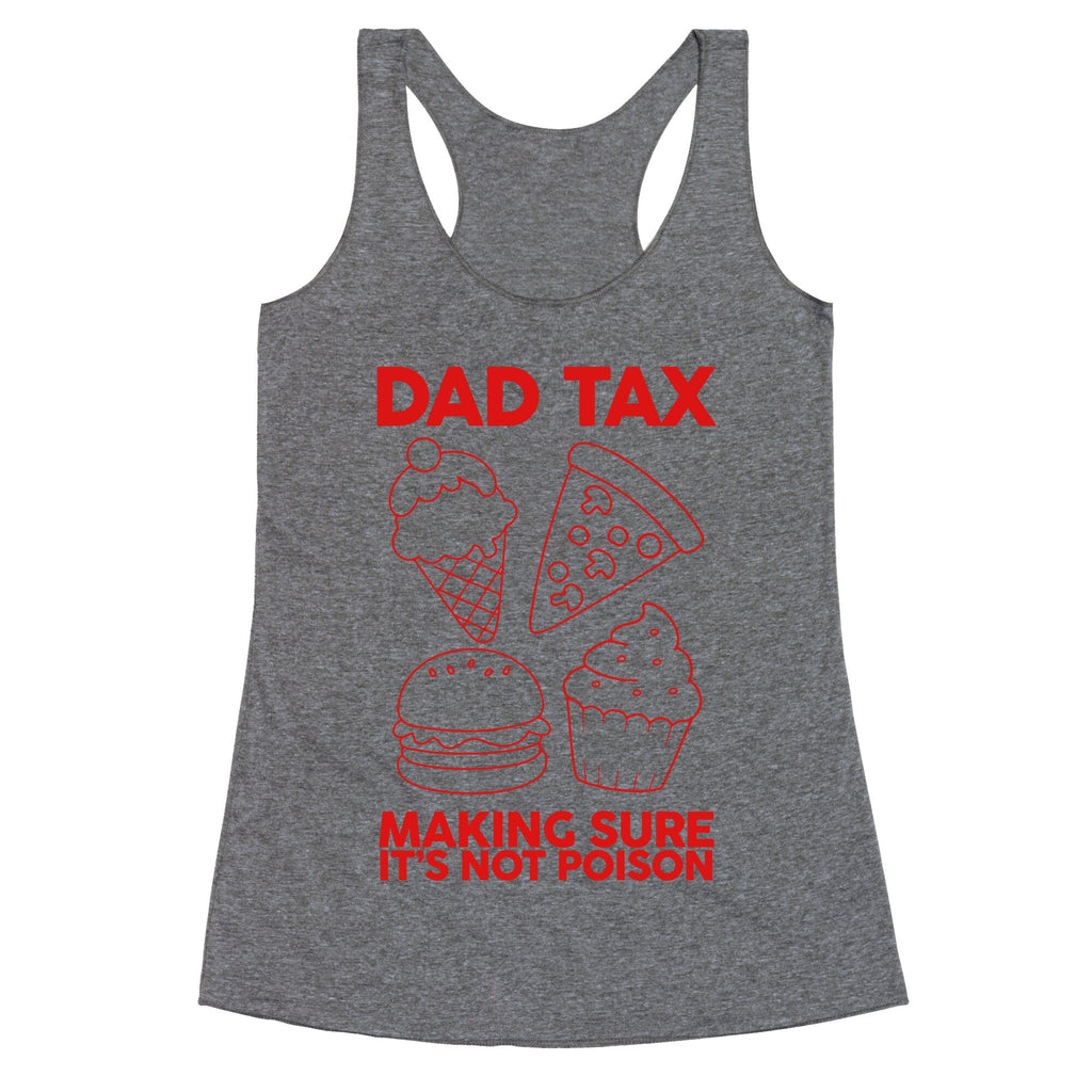 Dad Tax Racerback Tank