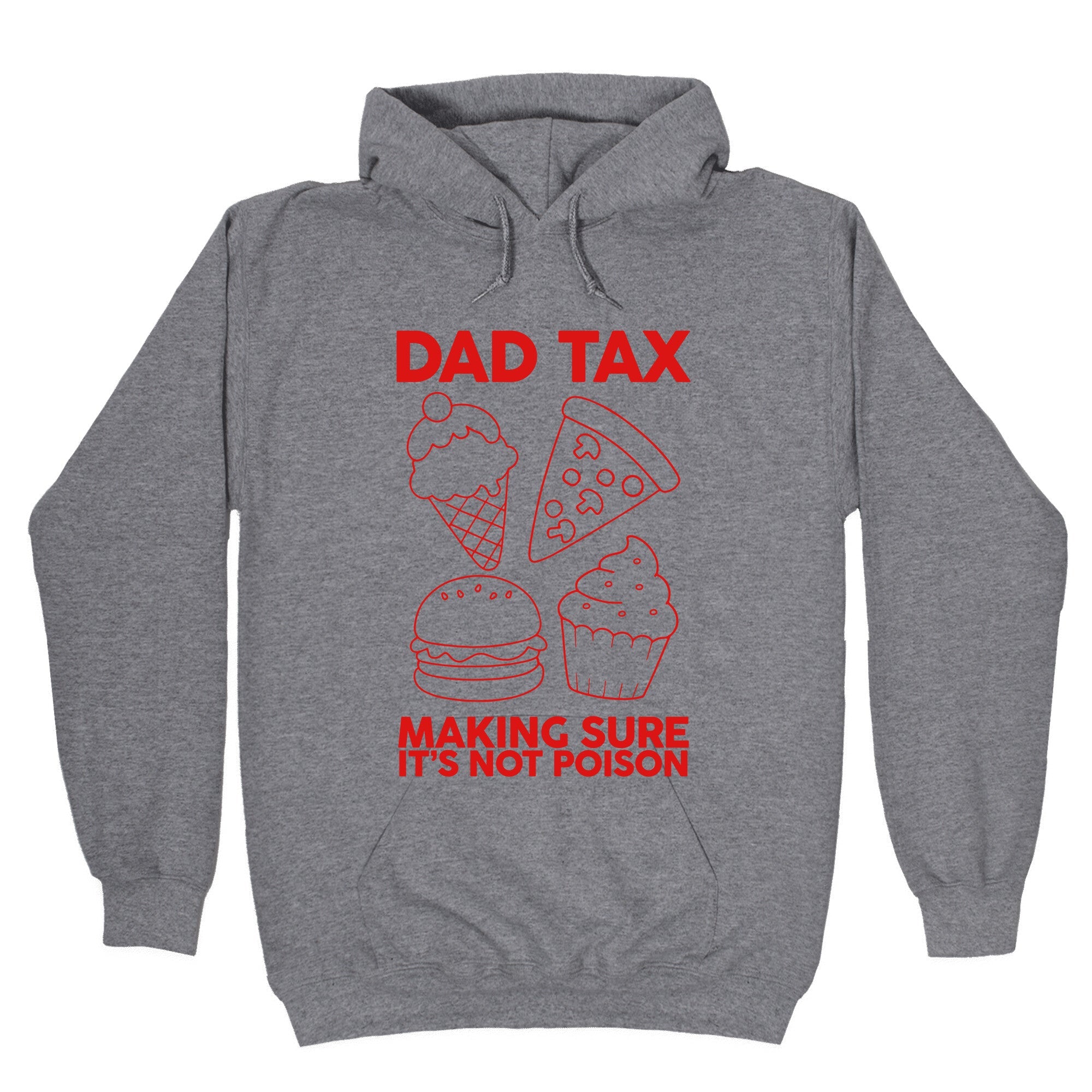 Dad Tax Hoodie
