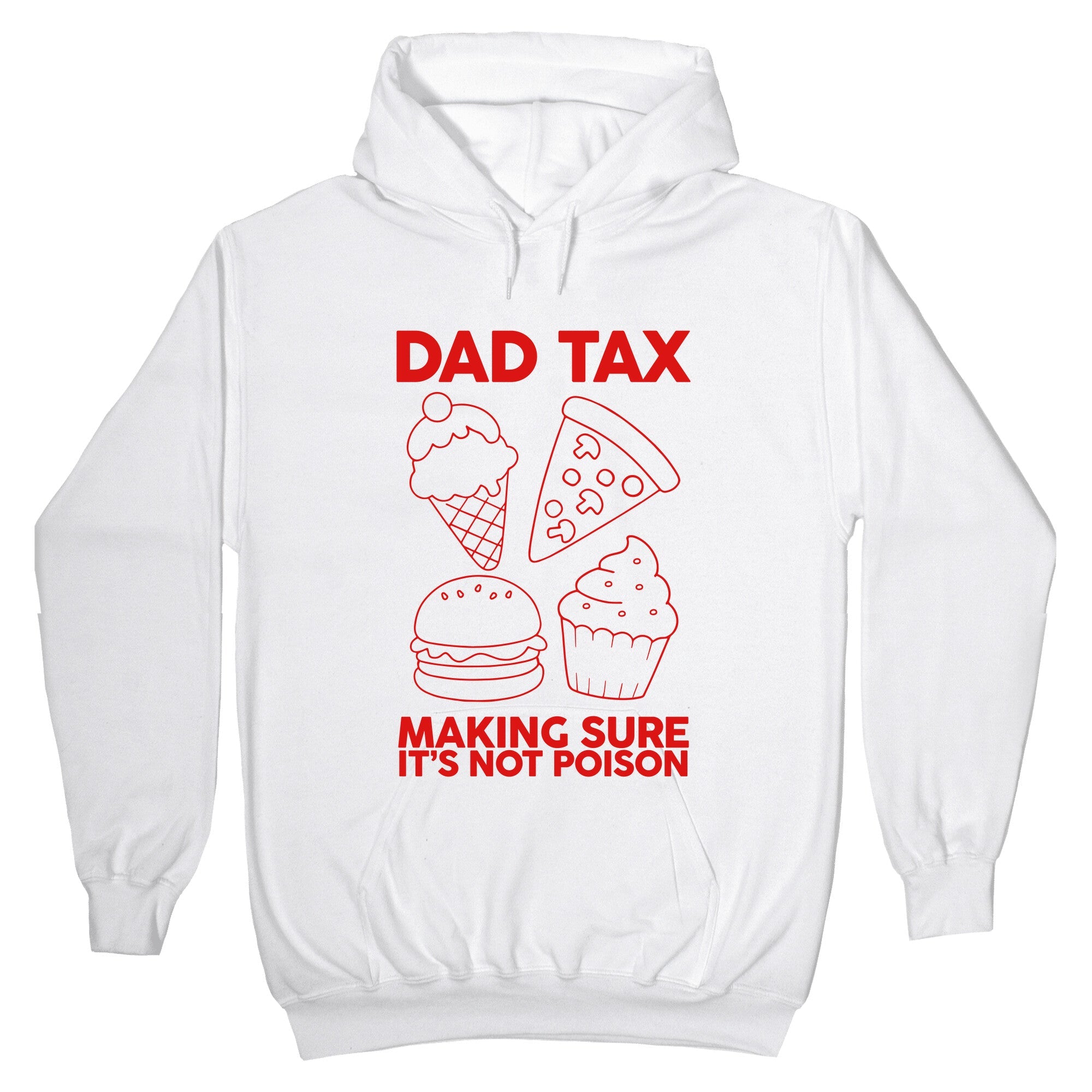 Dad Tax Hoodie