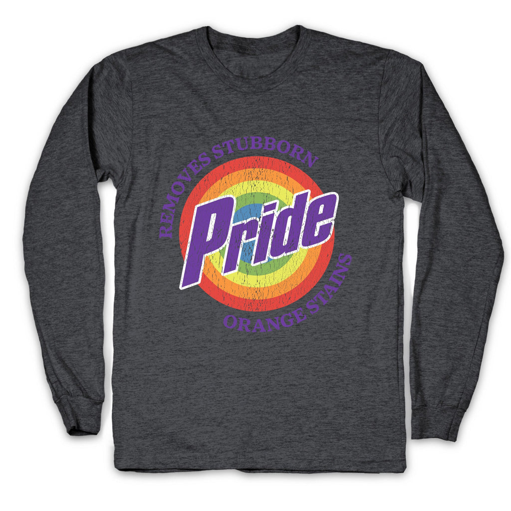 Pride Removes Orange Stains FDT Longsleeve Tee