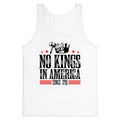 No Kings In America Tank Top
