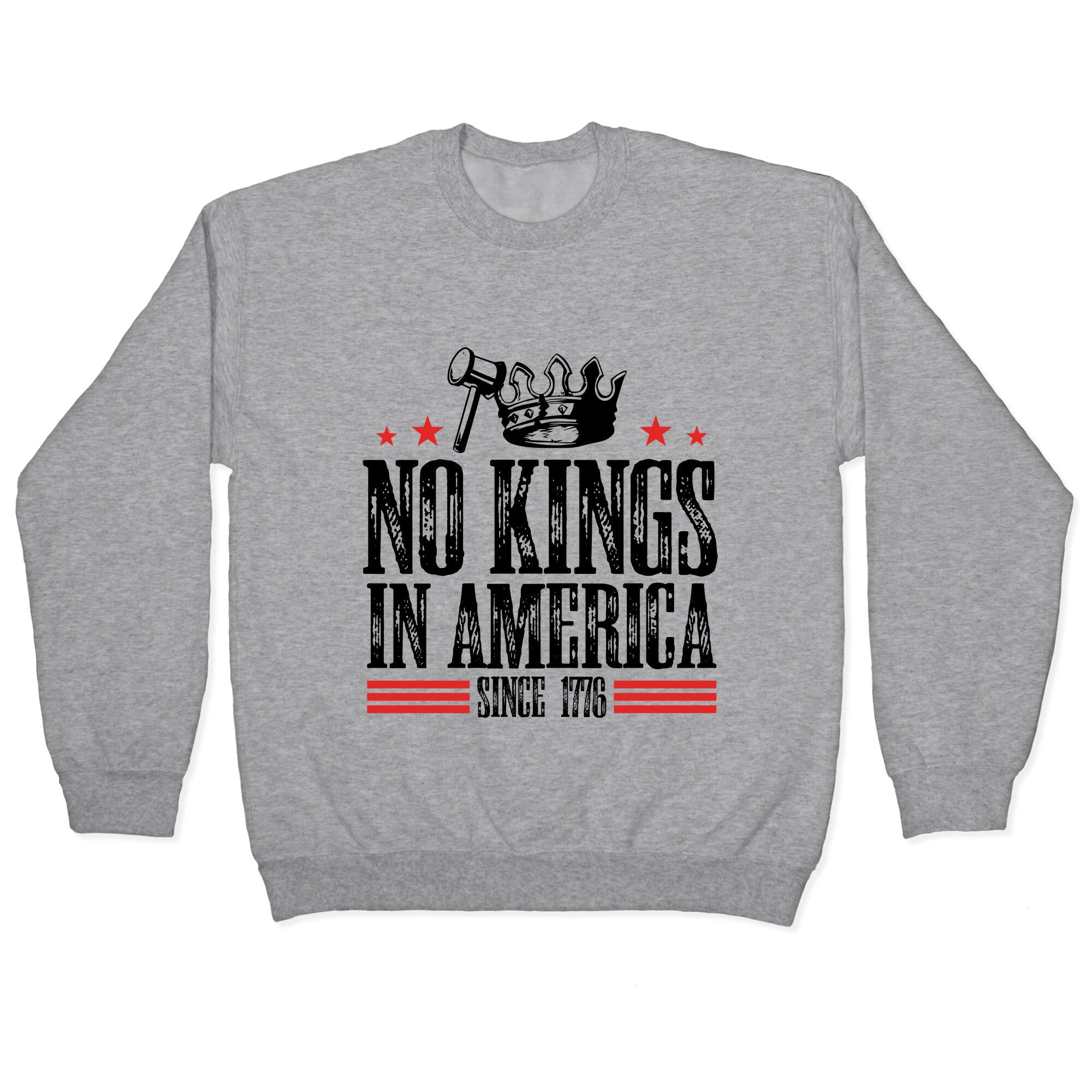 No Kings In America Crewneck Sweatshirt