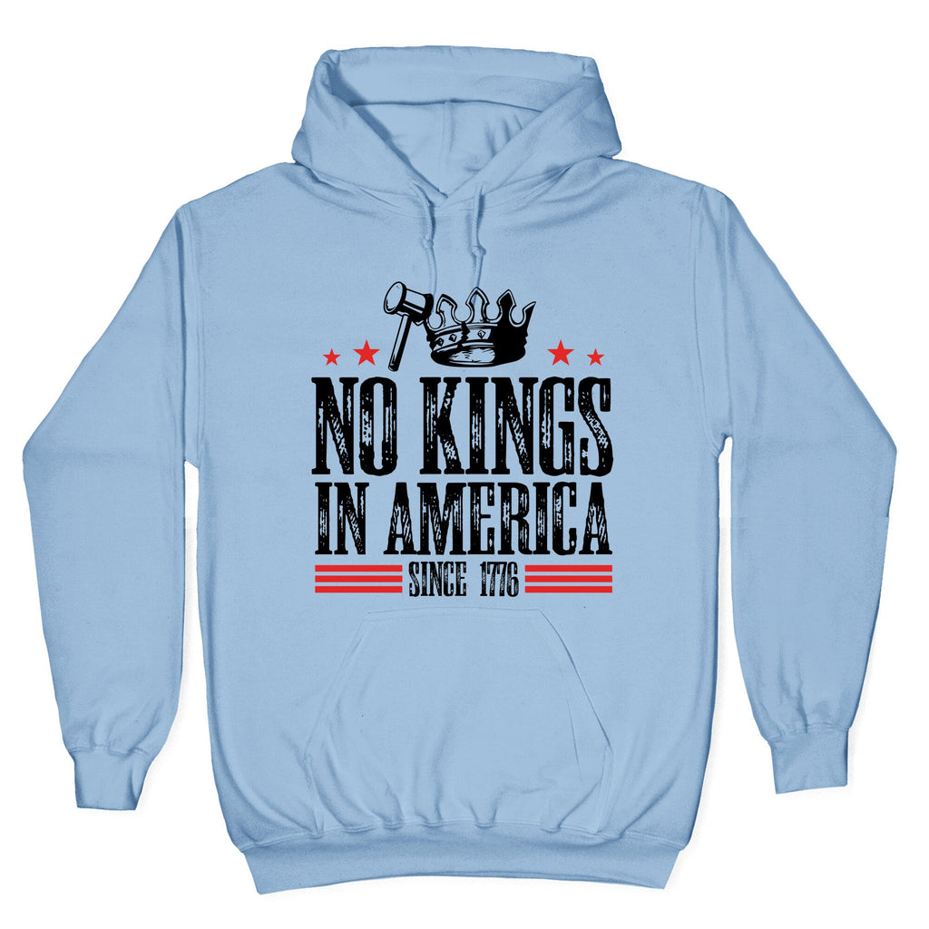 No Kings In America Hoodie
