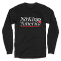 No Kings In America Anti Trump Longsleeve Tee