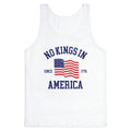 No Kings In America Since 1776 Tank Top