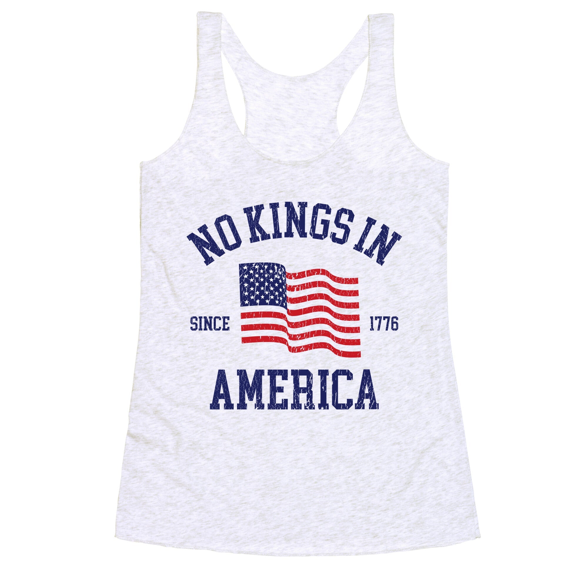 No Kings In America Since 1776 Racerback Tank