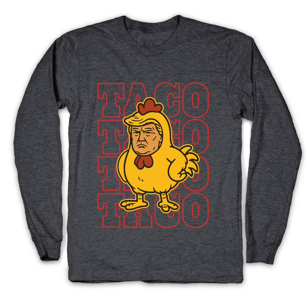 Taco Trump Longsleeve Tee