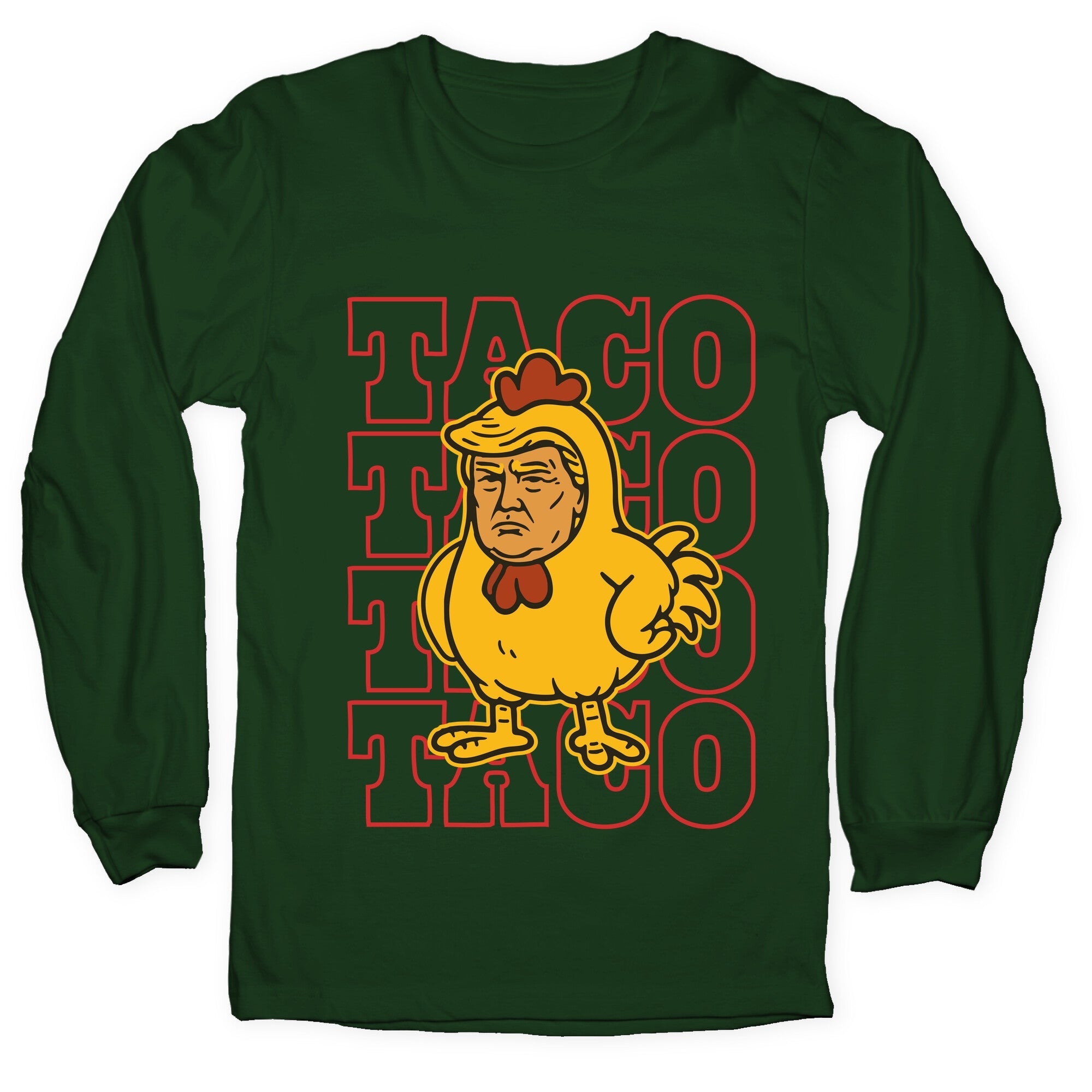 Taco Trump Longsleeve Tee