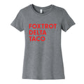Foxtrot Delta Taco Trump Womens Cotton Tee