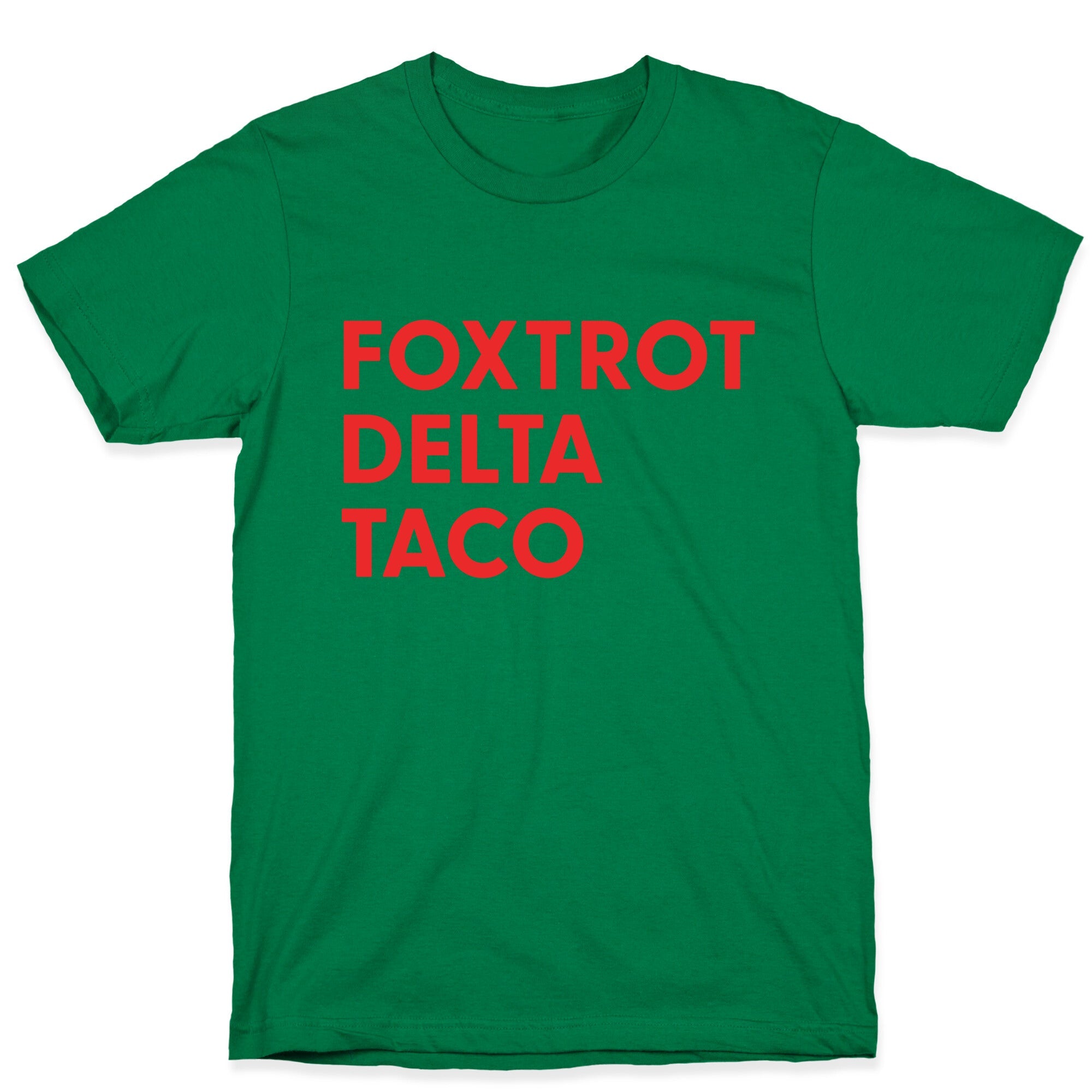 Foxtrot Delta Taco Trump T-Shirt