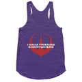 I Have Friends Everywhere Red Racerback Tank