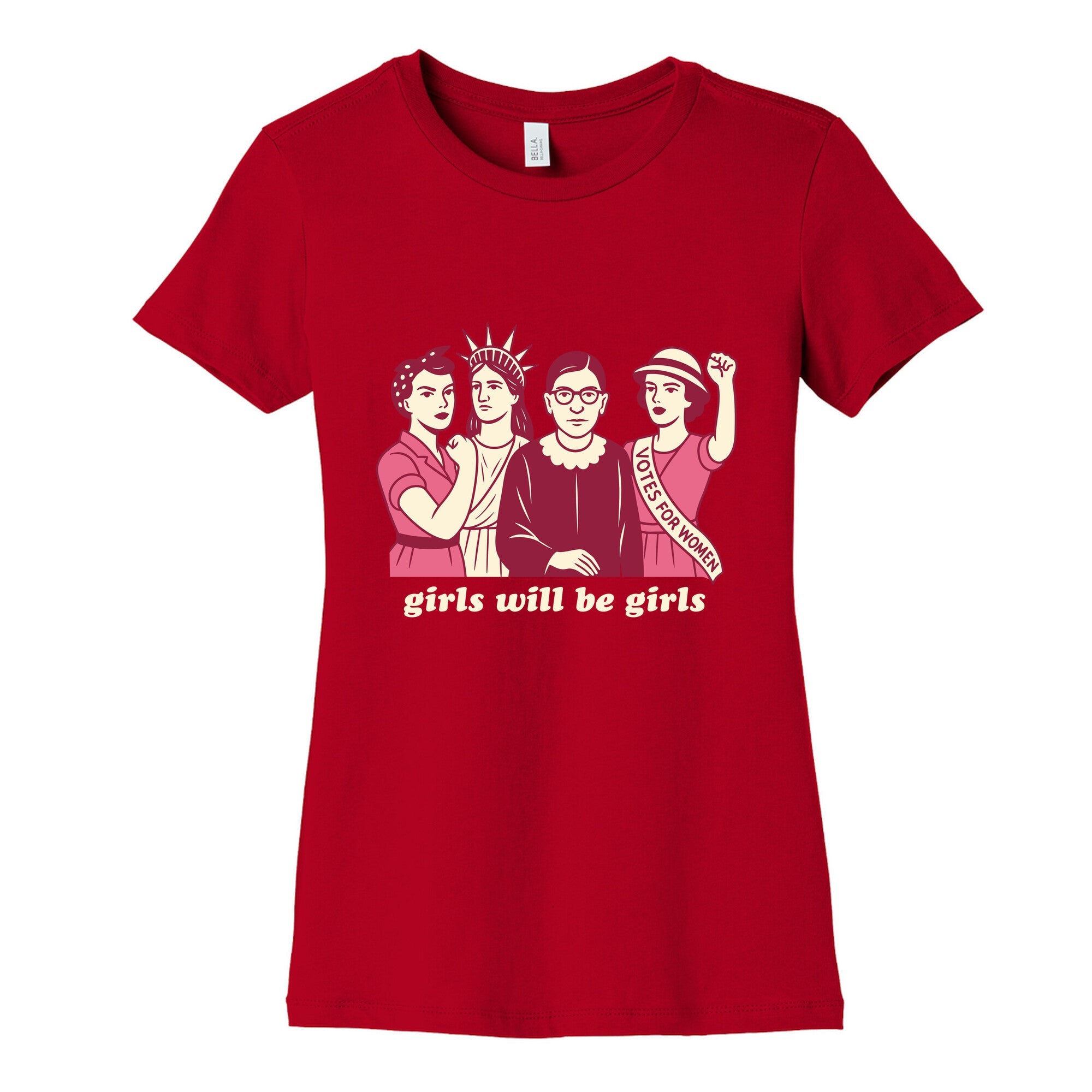 Girls Will Be Girls Fourth of July Womens Cotton Tee