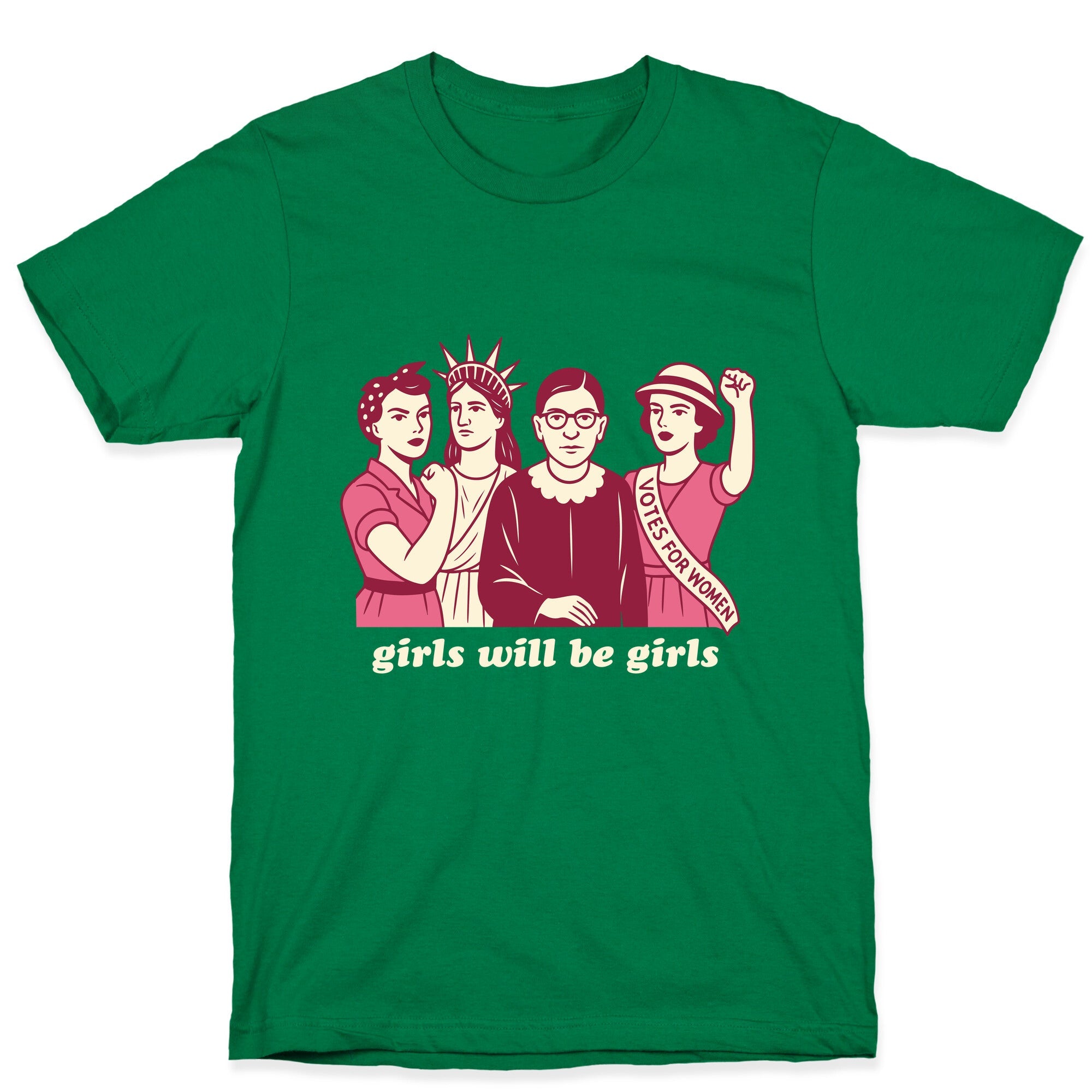 Girls Will Be Girls Fourth of July T-Shirt